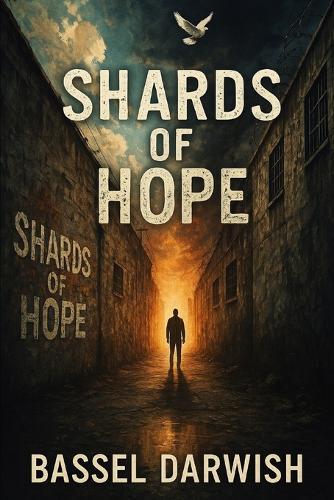 Shards of Hope: Surviving Assad's Syria, an Orwellian Dystopia