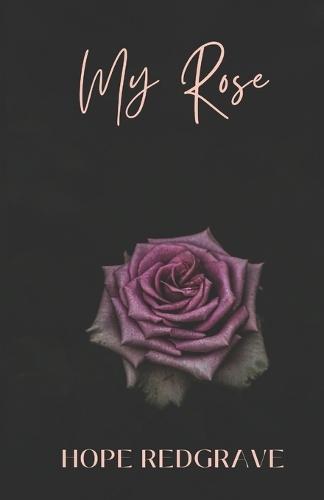 My Rose