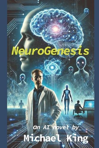 NeuroGenesis: an AI novel
