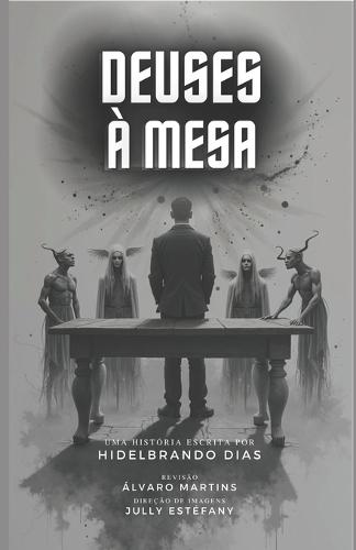 Deuses à Mesa: Autoexílio