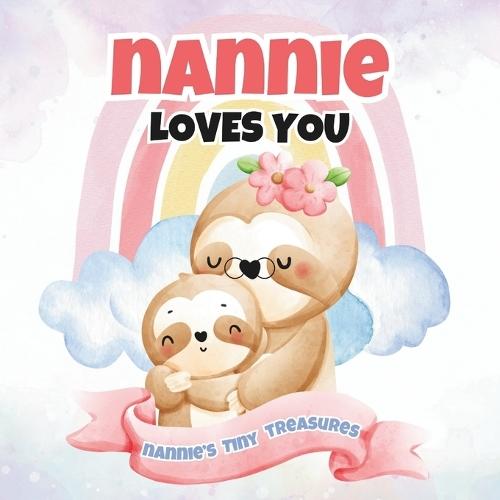 Nannie Loves You: Nannie's Tiny Treasures