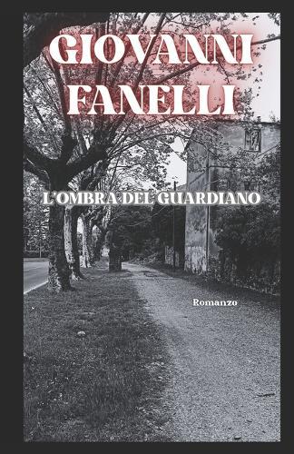 L'ombra del Guardiano