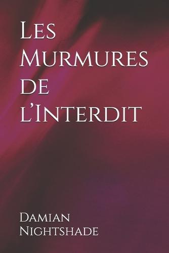 Les Murmures de l'Interdit