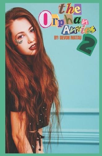 The Orphan Annie's: 2