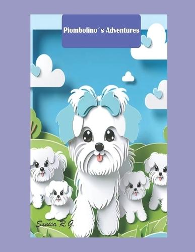 Piombolino´s Adventures