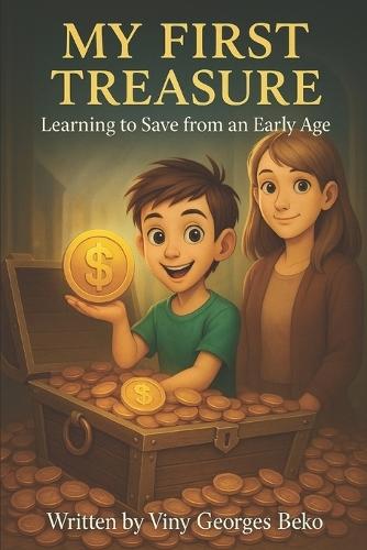 My First Treasure: Learning to Save from an Early Age