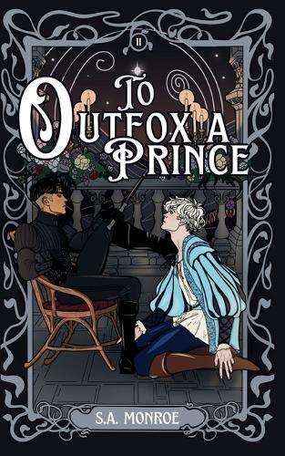 To Outfox a Prince: A Morally Grey x Golden Retriever, Love at First Sight MM Fairytale Retelling