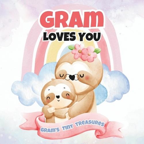 Gram Loves You: Gram's Tiny Treasures