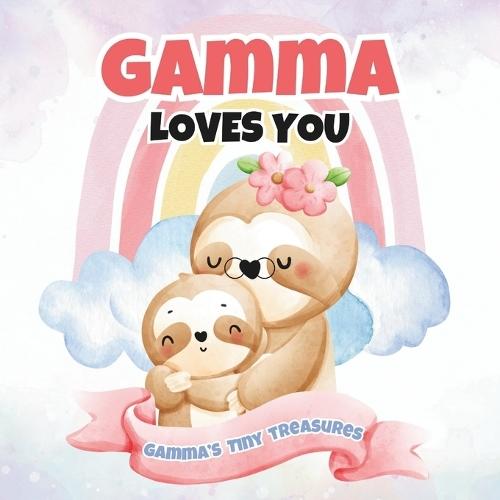 Gamma Loves You: Gamma's Tiny Treasures