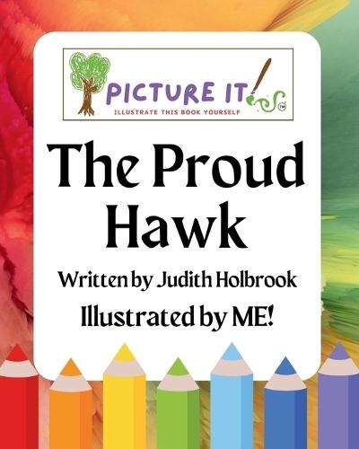The Proud Hawk