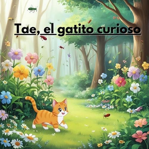 Tae, el gatito curioso