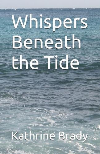 Whispers Beneath the Tide