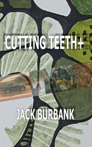 Cutting Teeth+: A Collection of Short Mystery Stories