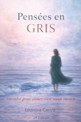 Pensées en Gris: Attendre pour aimer C´est aussimourir