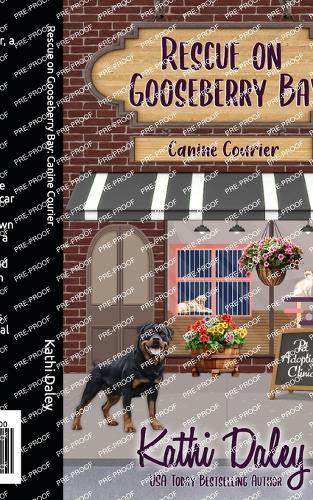 Rescue on Gooseberry Bay: Canine Courier