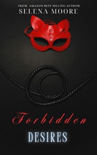 Forbidden Desires: A FERAL sequel short
