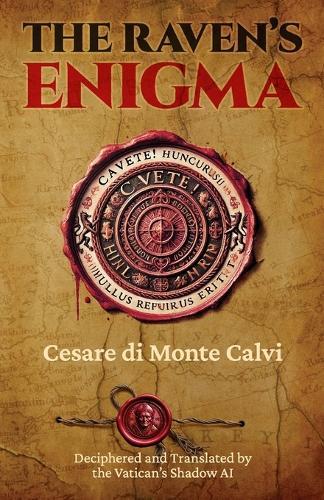 The Raven's Enigma: Chasing Forbidden Truths: They Hunt You Back!