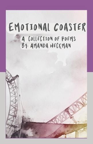 Emotional Coaster: A Collection of Poems