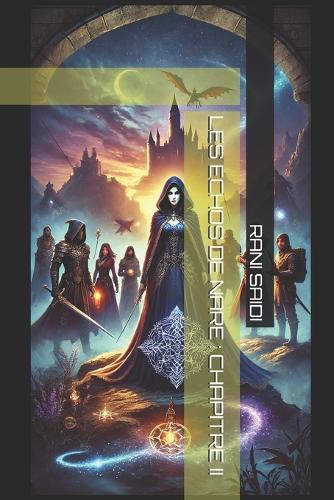 Les Echos de Nare: Chapitre II