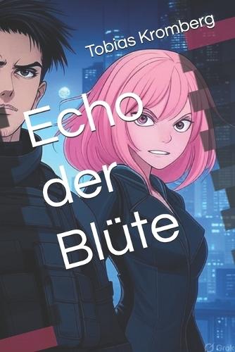 Echo der Blüte