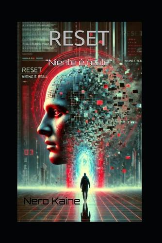 Reset: Niente è reale