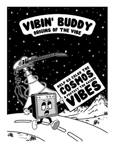 Vibin' Buddy - Origins of the Vibe