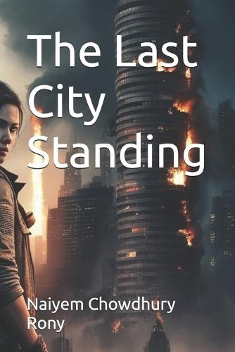 The Last City Standing
