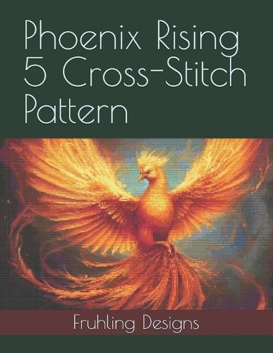 Phoenix Rising 5 Cross-Stitch Pattern