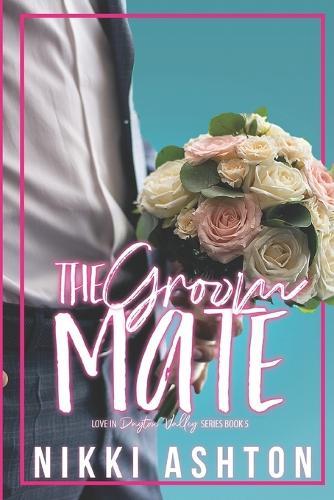 The Groom Mate: Special Edition