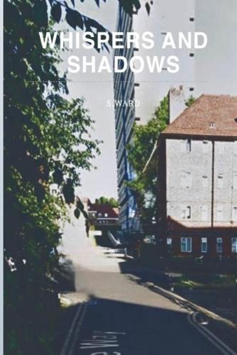 Whispers & Shadows