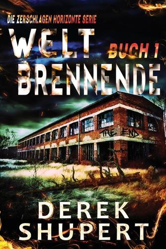 Welt Brennende 1