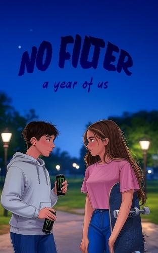 No Filter: A Year of Us
