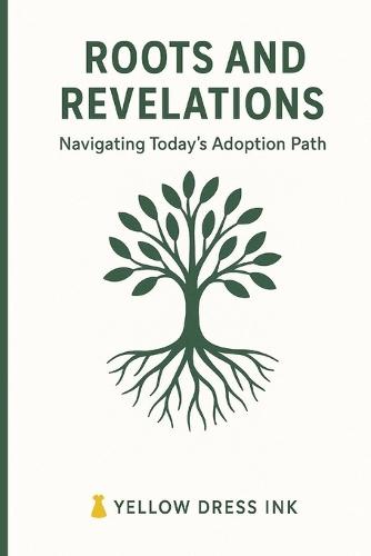 Roots and Revelations: Navigating Today's Adoption Path