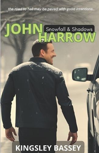 John Harrow: Snowfall and Shadows