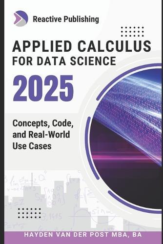 Applied Calculus for Data Science