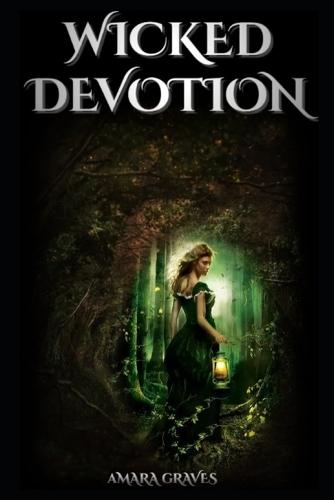 Wicked Devotion