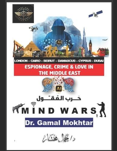 Mind Wars: Espionage, Crime and Love in the Middle East