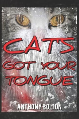 Cat's Got Your Tongue