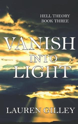 Vanish Into Light