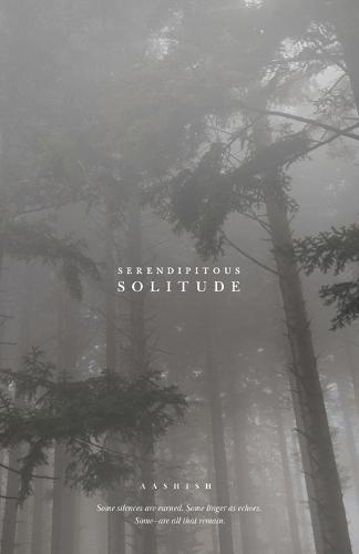 Serendipitous Solitude