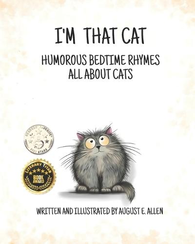 I'm That Cat: Humorous Bedtime Rhymes all About Cats