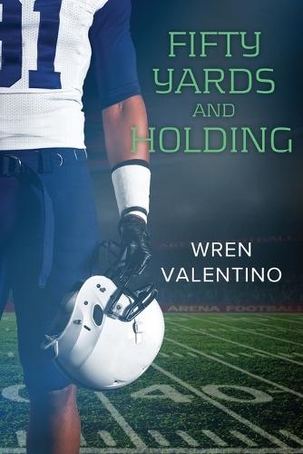 Fifty Yards and Holding
