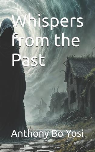 Whispers from the Past