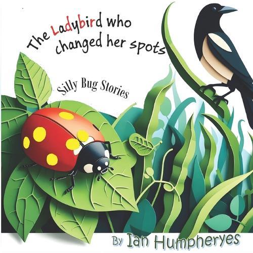The Ladybird who changed her spots