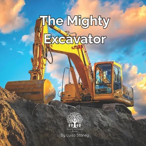 The Mighty Excavator