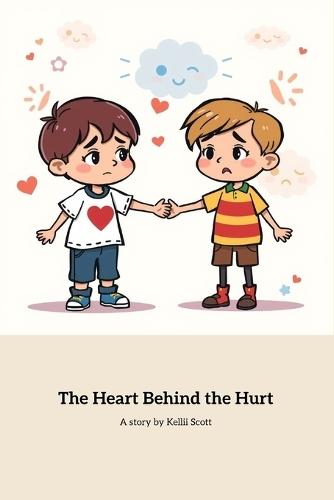 The Heart Behind the Hurt