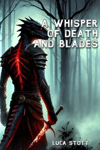 A Whisper of Death and Blades