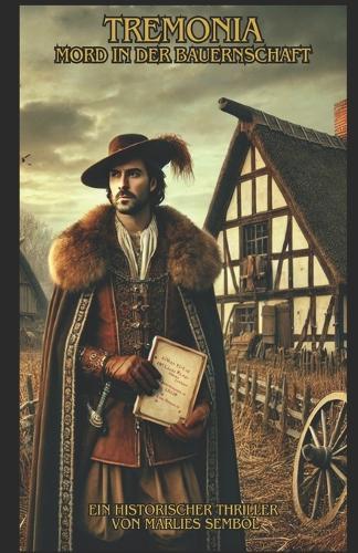 Tremonia: Mord in der Bauernschaft