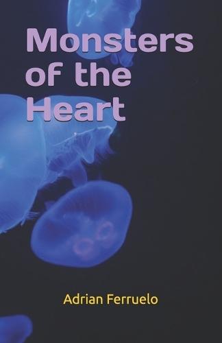 Monsters of the Heart