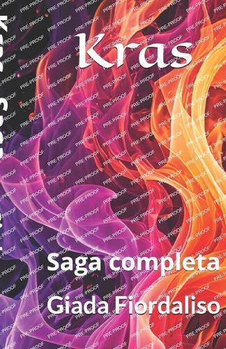 Kras - saga completa copertina con fuoco: Saga completa